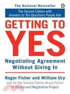 Getting to Yes: Negotiating Agreement Without Giving in