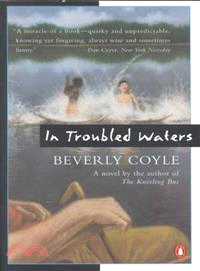 In Troubled Waters