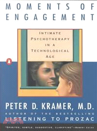 Moments of Engagement ─ Intimate Psychotherapy in a Technological Age