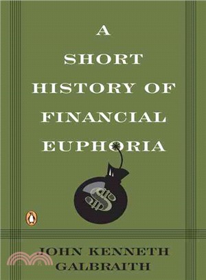 A Short History of Financial Euphoria