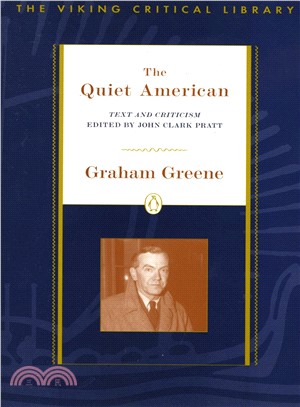 The Quiet American ─ Text and Criticism