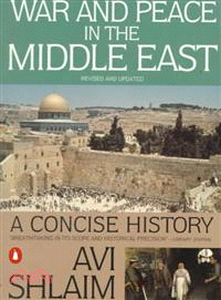 War and Peace in the Middle East ─ A Concise History