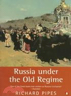 Russia Under the Old Regime