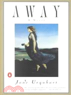 Away ─ A Novel
