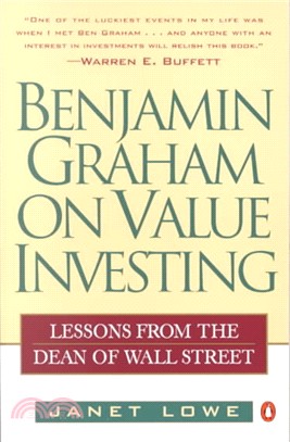 Benjamin Graham on Value Investing ─ Lessons from the Dean of Wall Street