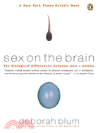 Sex on the Brain ─ The Biological Differences Between Men and Women