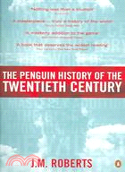 The Penguin History Of The Twentieth Century ─ The History of the World, 1901 to the Present
