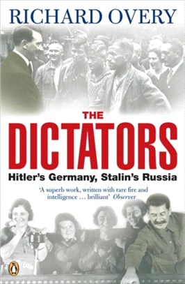 The Dictators : Hitler's Germany and Stalin's Russia