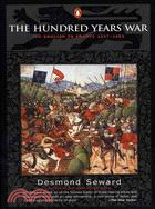 The Hundred Years War ─ The English in France 1337-1453
