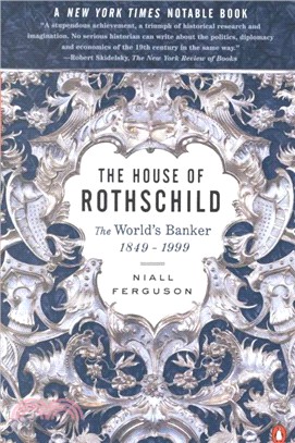 The House of Rothschild ─ The World's Banker 1849-1998