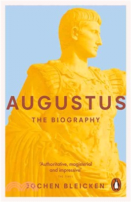 Augustus ─ The Biography
