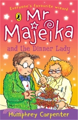 Mr Majeika and the Dinner Lady