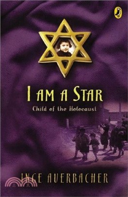 I Am a Star ─ Child of the Holocaust