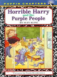 Horrible Harry and the Purple People