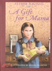 A Gift for Mama