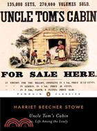 Uncle Tom's Cabin ─ Or, Life Among the Lowly