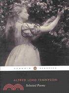 Alfred Lord Tennyson ─ Selected Poems