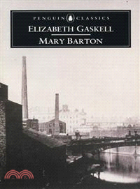 Mary Barton—A Tale of Manchester Life