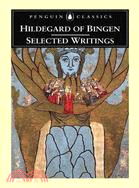 Selected Writings ─ Hildegard of Bingen