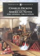 American Notes for General Circulation