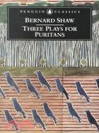 Three Plays for Puritans ─ The Devil's Disciple, Caesar and Cleopatra, Captain Brassbound's Conversion