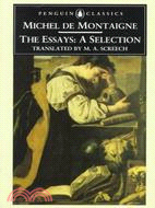 The Essays ─ A Selection