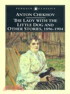 The Lady with Little Dog and Other Stories