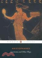 Lysistrata & Other Plays ─ The Acharnians, the Clouds, Lysistrata