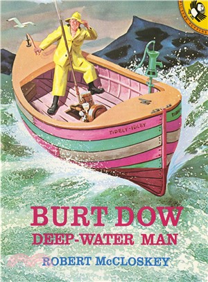 Burt Dow, Deep-Waterman ─ A Tale of the Sea in the Classic Tradition