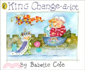 King Change-a-lot