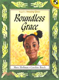 Boundless Grace :Sequel to Amazing Grace /