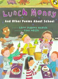 Lunch Money and Other Poems About School