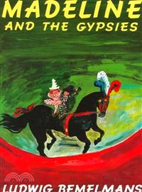 Madeline and the gypsies /