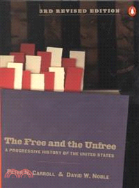 The Free and the Unfree ─ A Progressive History of the United States