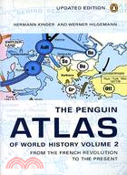 The Penguin Atlas of World History ─ From the French Revolution to the Present