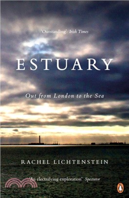 Estuary：Out from London to the Sea