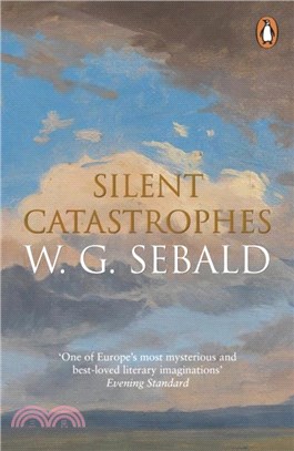 Silent Catastrophes：Essays in Austrian Literature