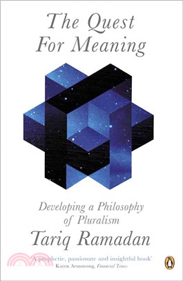 The Quest for Meaning ─ Developing a Philosophy of Pluralism