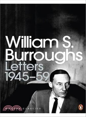 Letters 1945-1959 Of William S Burroughs (POD)