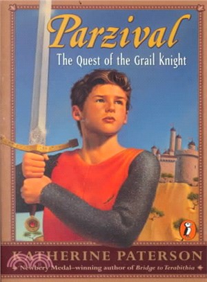 Parzival ─ The Quest of the Grail Knight