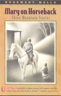 Mary on Horseback ─ Three Mountain Stories