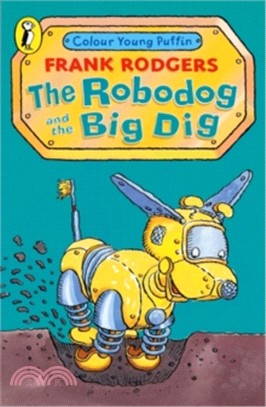 The Robodog and the Big Dig