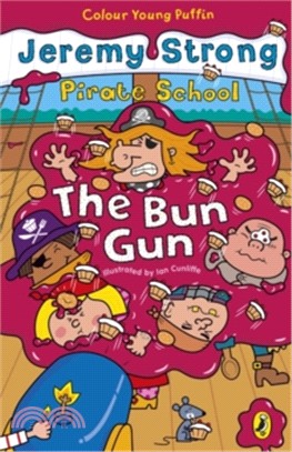 Pirate School: The Bun Gun