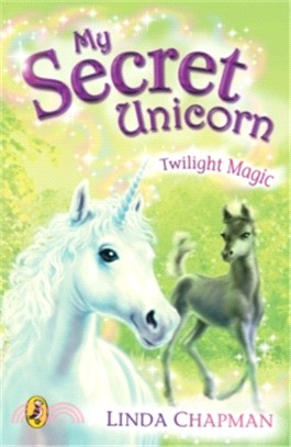 My Secret Unicorn: Twilight Magic