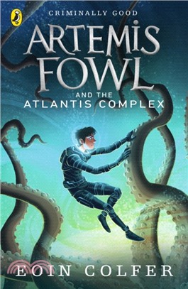 Artemis Fowl and the Atlantis complex /