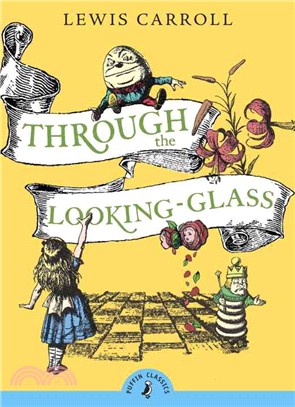 Through the Looking Glass and What Alice Found There | 拾書所