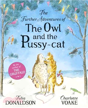 The Further Adventures of the Owl and the Pussycat