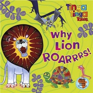 Tinga Tinga Tales: Why Lion Roarrrs