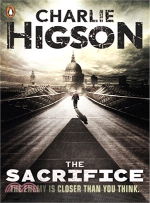 The Sacrifice (The Enemy Book 4)