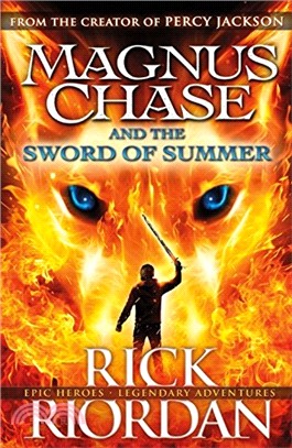 The Sword of Summer (Magnus Chase and the Gods of Asgard, Book 1) (平裝本)